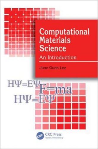 Computational Materials Science: An Introduction