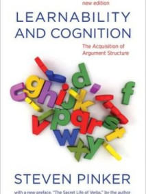 Learnability and Cognition: The Acquisition of Argument Structure