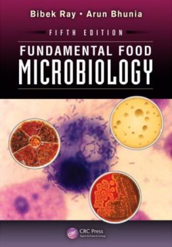 Fundamental Food Microbiology, 5/Ed
