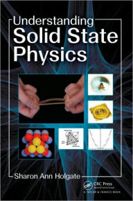 Understanding Solid State Physics