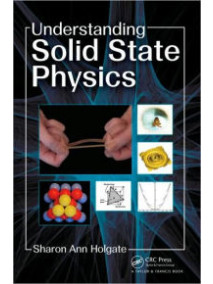 Understanding Solid State Physics