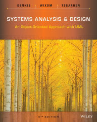 Systems Analysis and Design: An Object-Oriented Approach with UML, 5/Ed 