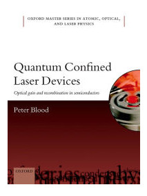 Quantum Confined Laser Devices: Optical gain and recombination in semiconductors