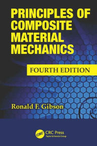 Principles of Composite Material Mechanics, 4/Ed