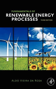 Fundamentals of Renewable Energy Processes, 3/Ed