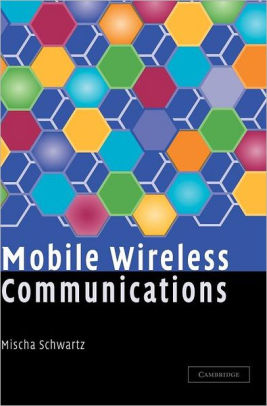 Mobile Wireless Communications