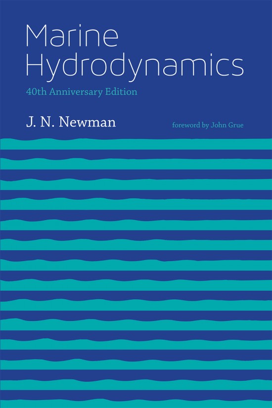 Marine Hydrodynamics, 40th Anniversary Edition