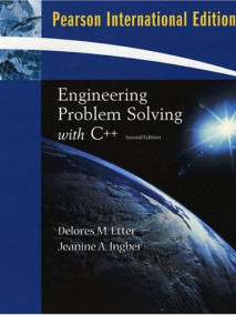 Engineering Problem Solving with C++: International Edition