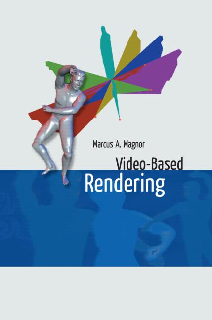 Video-Based Rendering