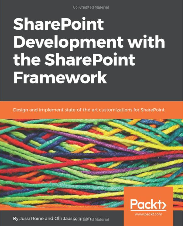 SharePoint Development with the SharePoint Framework