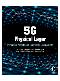 5G Physical Layer: Principles, Models and Technology Components