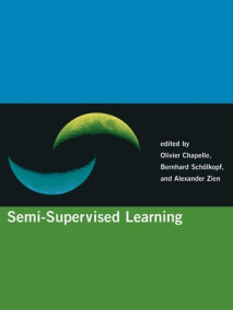 Semi-Supervised Learning