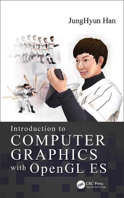 Introduction to Computer Graphics with OpenGL ES