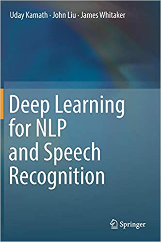 Deep Learning for NLP and Speech Recognition