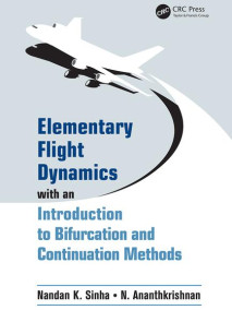 Elementary Flight Dynamics with an Introduction to Bifurcation and Continuation Methods